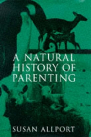 Natural History of Parenting