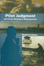 Pilot Judgment and Crew Resource Management