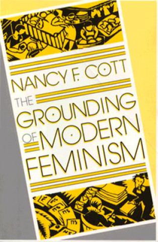 Grounding of Modern Feminism