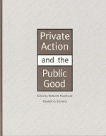 Private Action and the Public Good