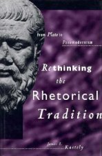 Rethinking the Rhetorical Tradition