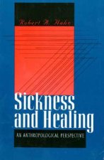 Sickness and Healing