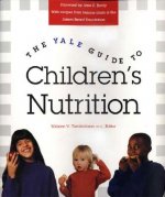 Yale Guide to Children's Nutrition