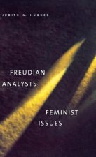 Freudian Analysts/Feminist Issues