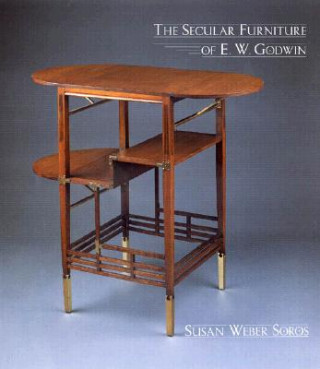 Secular Furniture of E. W. Godwin
