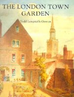 London Town Garden, 1700-1840