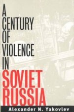 Century of Violence in Soviet Russia