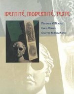 Identite, Modernite, Texte