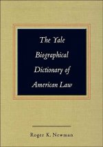 Yale Biographical Dictionary of American Law