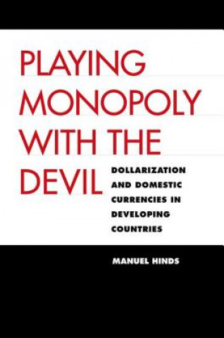 Playing Monopoly with the Devil