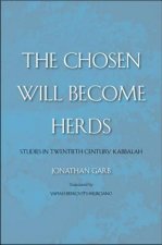 Chosen Will Become Herds