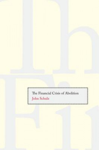 Financial Crisis of Abolition