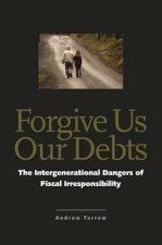 Forgive Us Our Debts