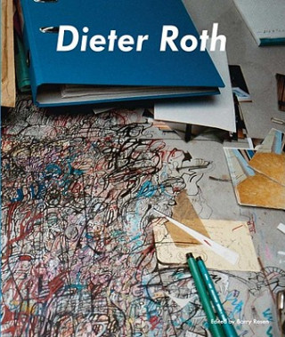Dieter Roth,  Bjoern Roth