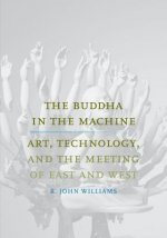 Buddha in the Machine