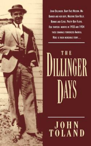 Dillinger Days