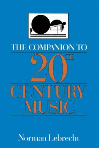 Companion To 20th-century Music