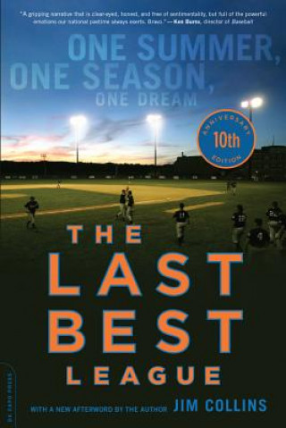 Last Best League, 10th anniversary edition