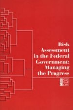 Risk Assessment in the Federal Government