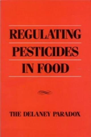 Regulating Pesticides in Food