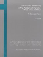 Science and Technology in the Academic Enterprise