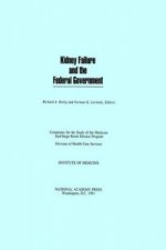Kidney Failure and the Federal Government