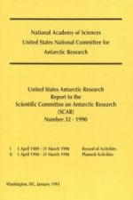 United States Antarctic Research Report to the Scientific Committee on Antarctic Research (SCAR)