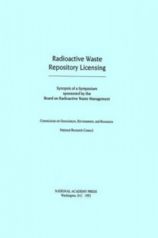 Radioactive Waste Repository Licensing