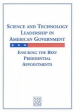 Science and Technology Leadership in American Government