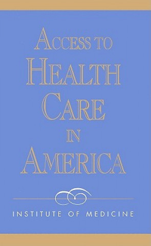 Access to Health Care in America