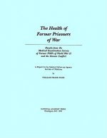 Health of Former Prisoners of War