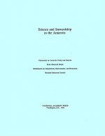 Science and Stewardship in the Antarctic