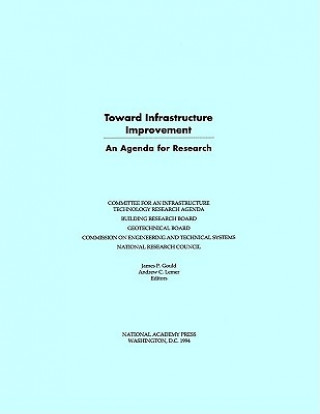Toward Infrastructure Improvement
