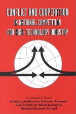 Conflict and Cooperation in National Competition for High-Technology Industry