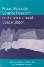 Future Materials Science Research on the International Space Station