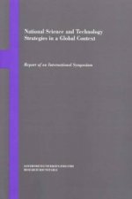 National Science and Technology Strategies in a Global Context