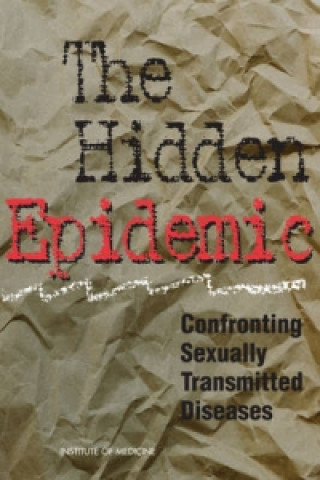 Hidden Epidemic