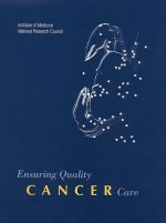 Ensuring Quality Cancer Care