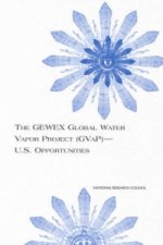 GEWEX Global Water Vapor Project (GVaP)--U.S. Opportunities