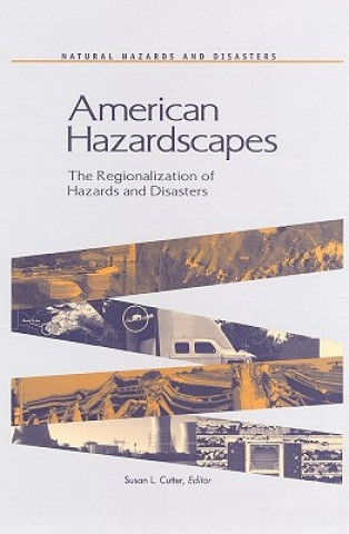 American Hazardscapes