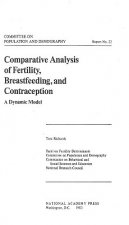 Comparative Analysis of Fertility, Breastfeeding, and Contraception