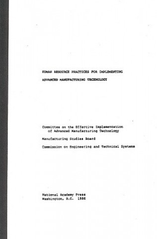 Human Resource Practices for Implementing Advanced Manufacturing Technology