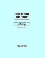 Fuels to Drive Our Future