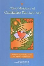 Como Mejorar El Cuidado Paliativo