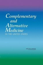 Complementary and Alternative Medicine in the United States
