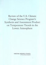 Review of the U.S. Climate Change Science Program's Synthesis and Assessment Product on Temperature Trends in the Lower Atmosphere