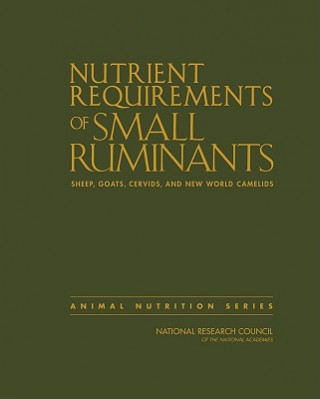 Nutrient Requirements of Small Ruminants