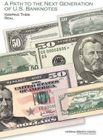 Path to the Next Generation of U.S. Banknotes