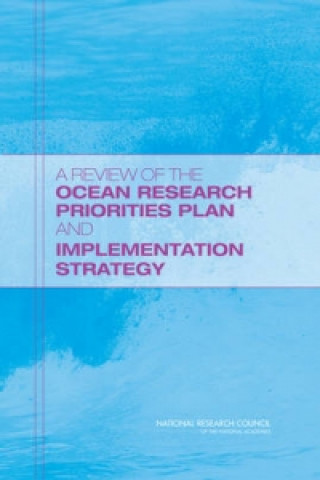 Review of the Ocean Research Priorities Plan and Implementation Strategy