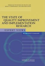 State of Quality Improvement and Implementation Research